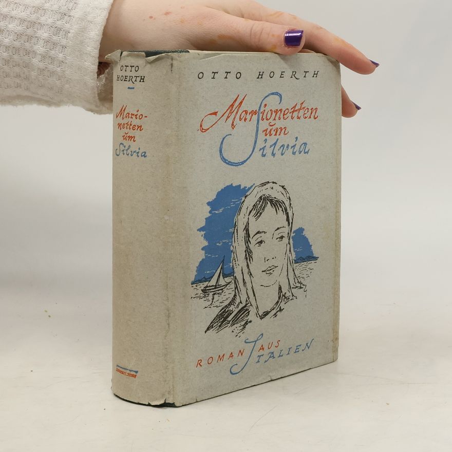 Otto Hoerth Marionetten um Silvia