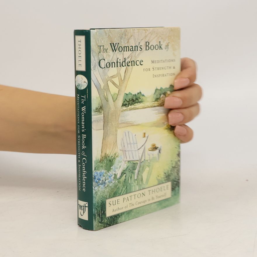 Sue Patton Thoele The Woman's Book of Confidence
