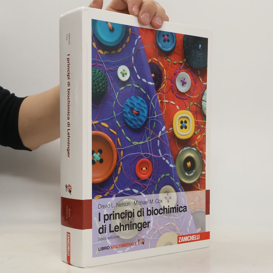 David L. Nelson I principi di biochimica de Lehninger