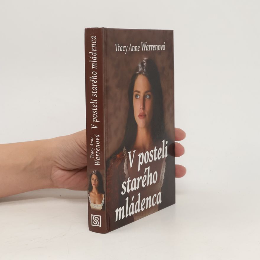 Tracy Anne Warren V posteli starého mládenca