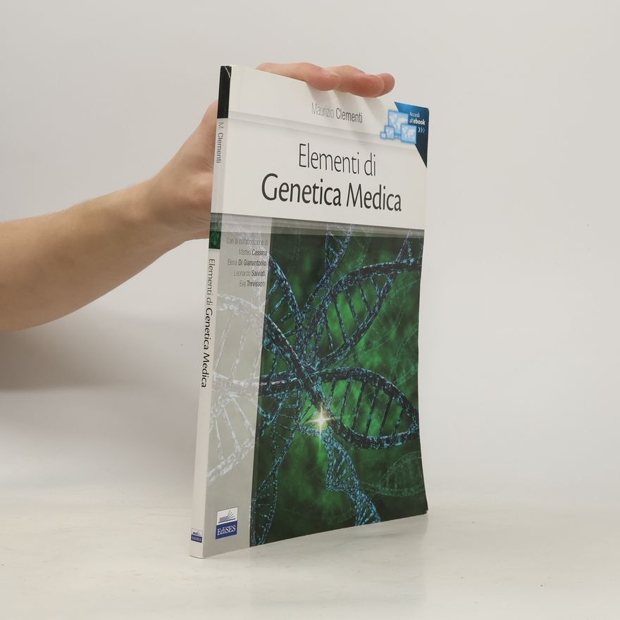 Maurizio Clementi Elementi di Genetica Medica