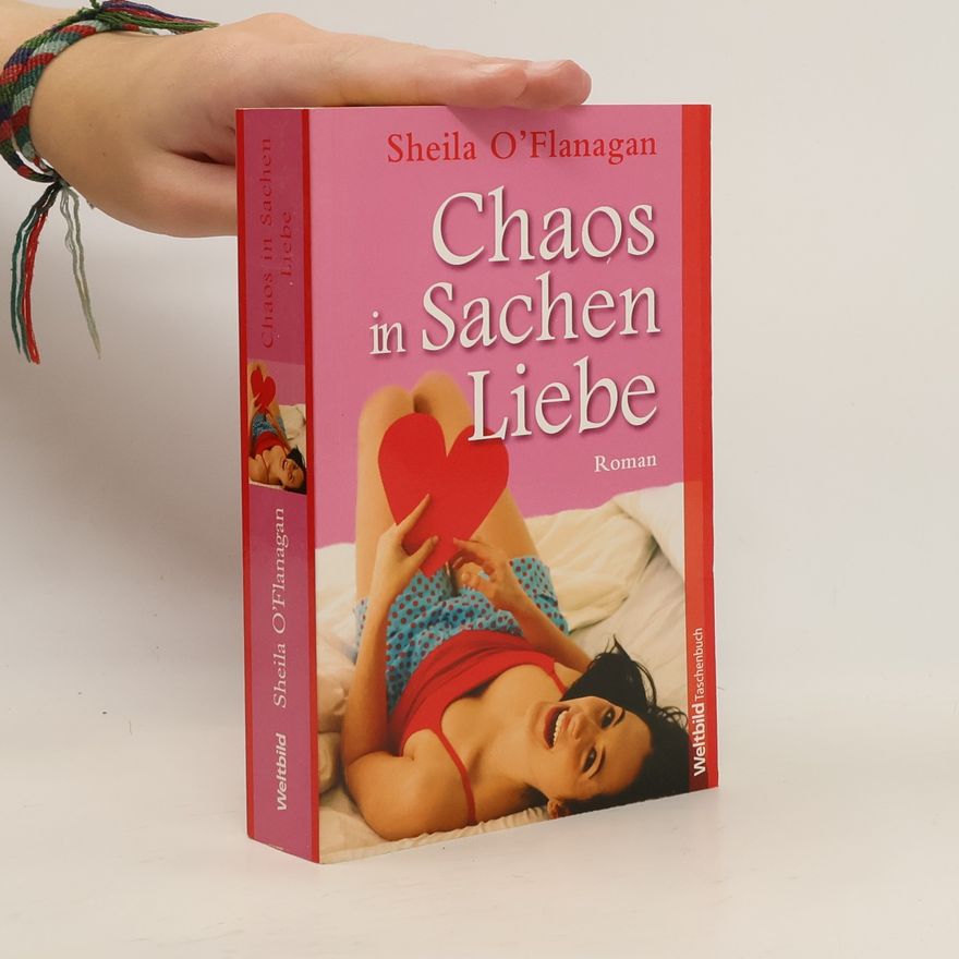 Sheila O'Flanagan Chaos in Sachen Liebe