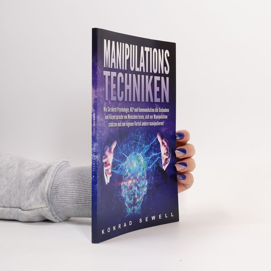 Konrad Sewell Manipulationstechniken