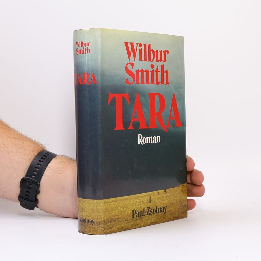 Wilbur Smith Tara