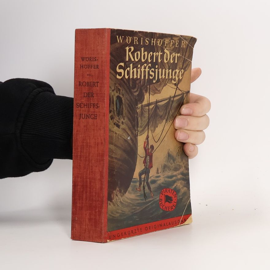 Sophie Wörishöffer Robert der Schiffsjunge