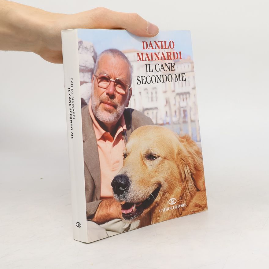 Danilo Mainardi Il cane secondo me