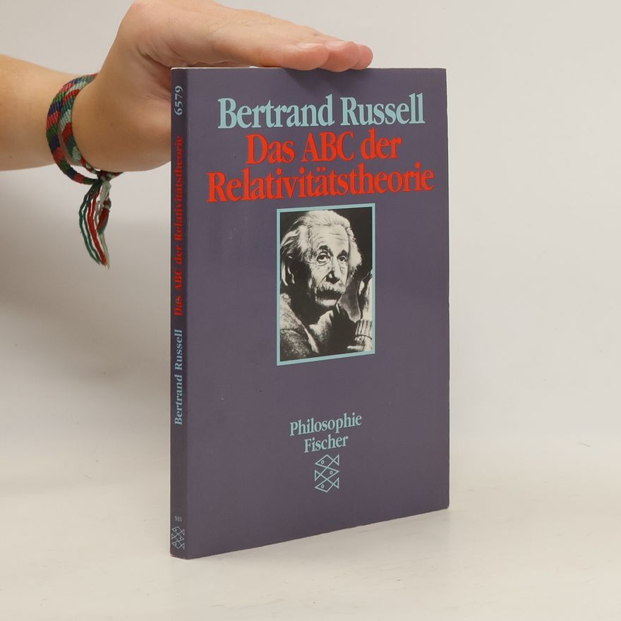 Bertrand Russell Das ABC der Relativitätstheorie