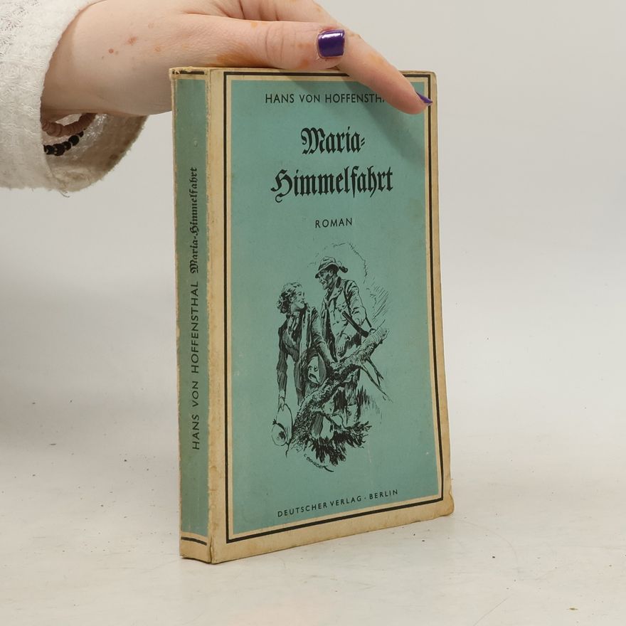 Hans von Hoffensthal Maria Himmelfahrt
