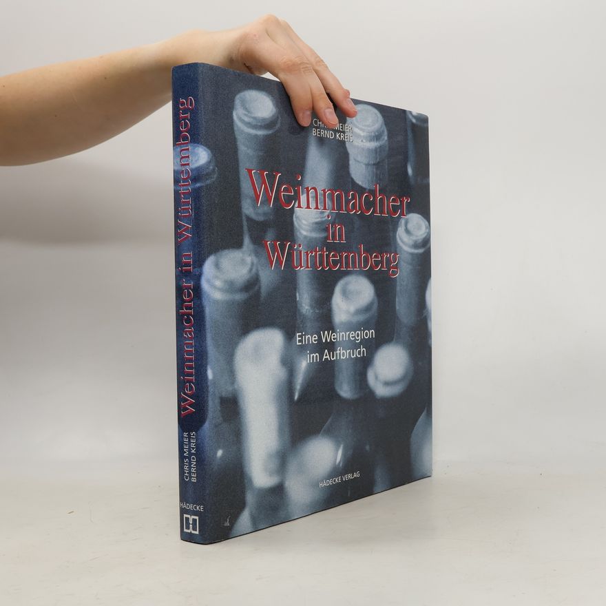 Chris Meier Weinmacher in Württemberg