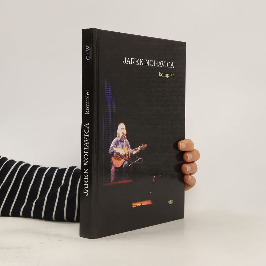 Jaromír Nohavica Jarek Nohavica. Komplet