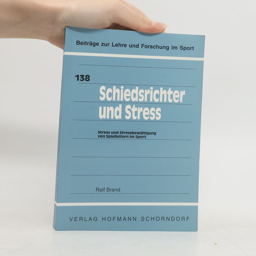 Ralf Brand Schiedsrichter und Stress