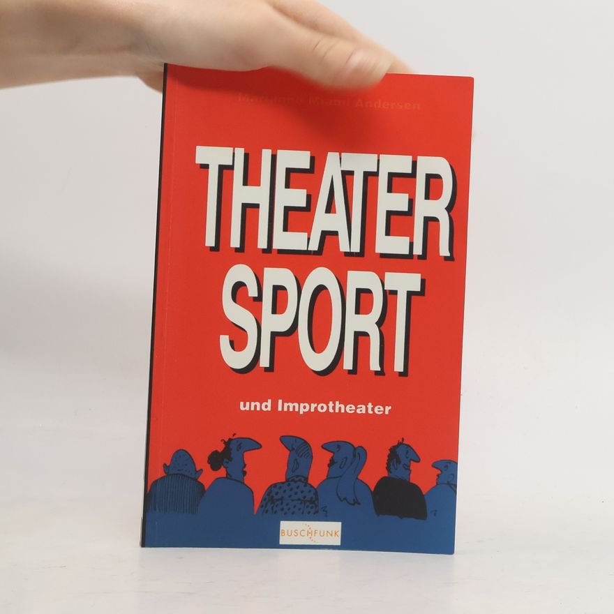 Marianne Miami Andersen Theatersport und Improtheater