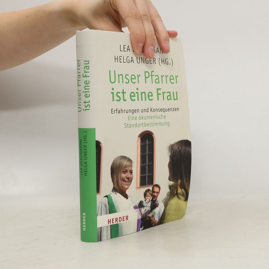 Lea Ackermann Unser Pfarrer ist eine Frau