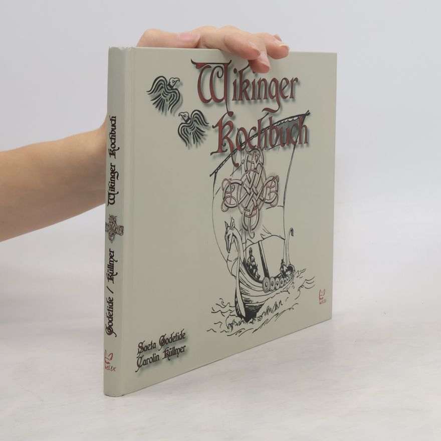 Saeta Godetide Wikinger-Kochbuch