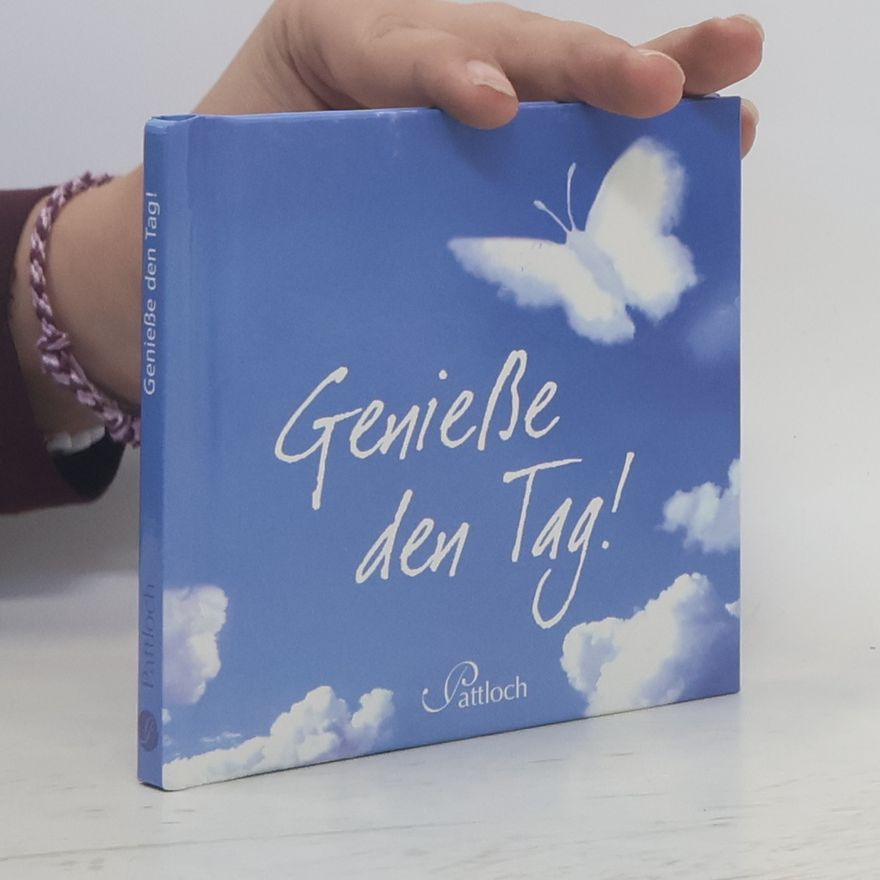 Various authors Genieße den Tag!