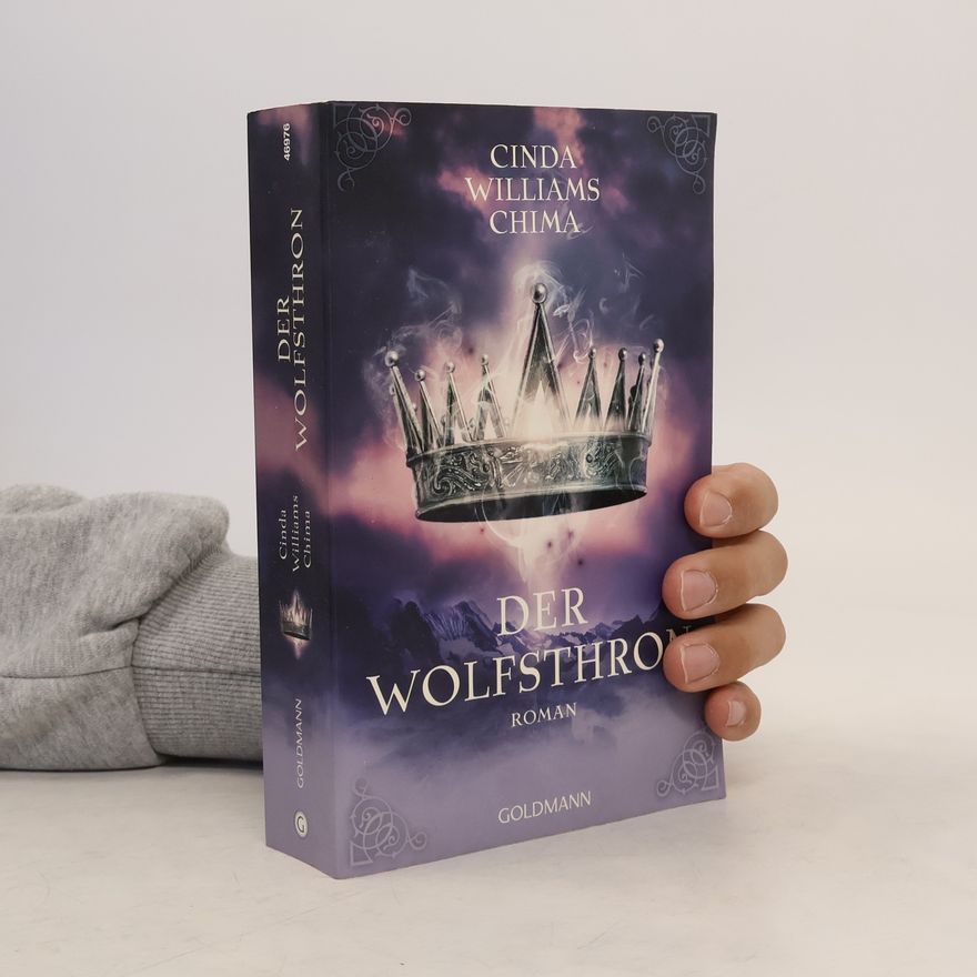 Williams Chima Cinda Der Wolfsthron. Roman