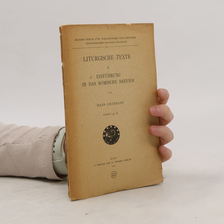 Hans Lietzmann Liturgische Texte X