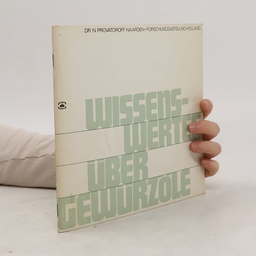 Autorenkollektiv Wissens-Werte über Gewürzole