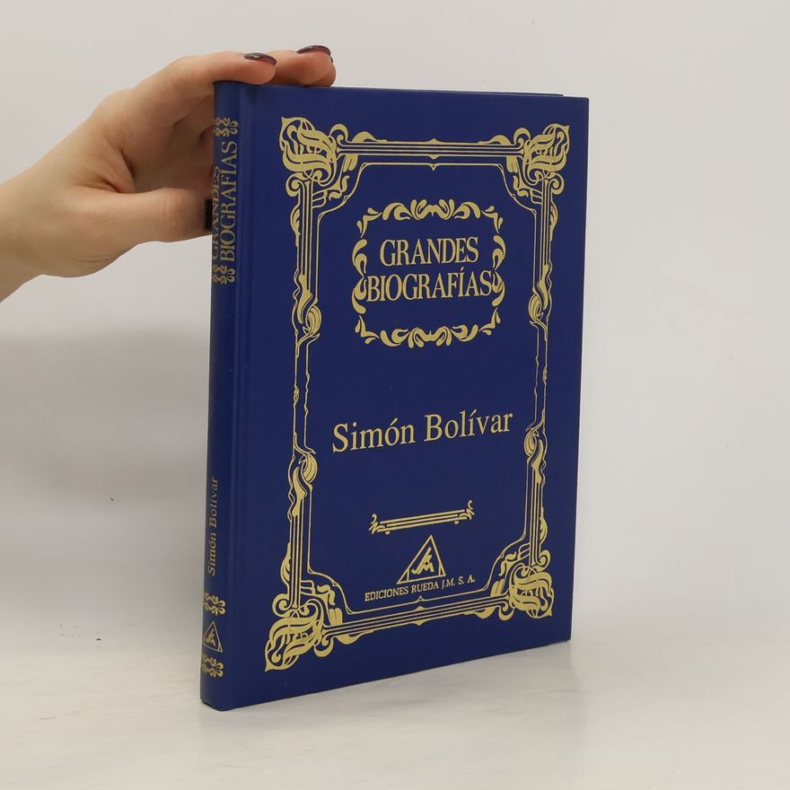 Autorenkollektiv Grandes Biografías: Simón Bolívar