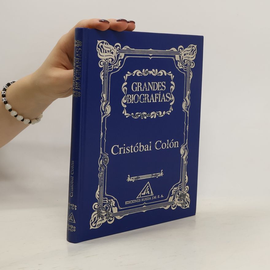 Various authors Grandes Biografías : Cristóbal Colón