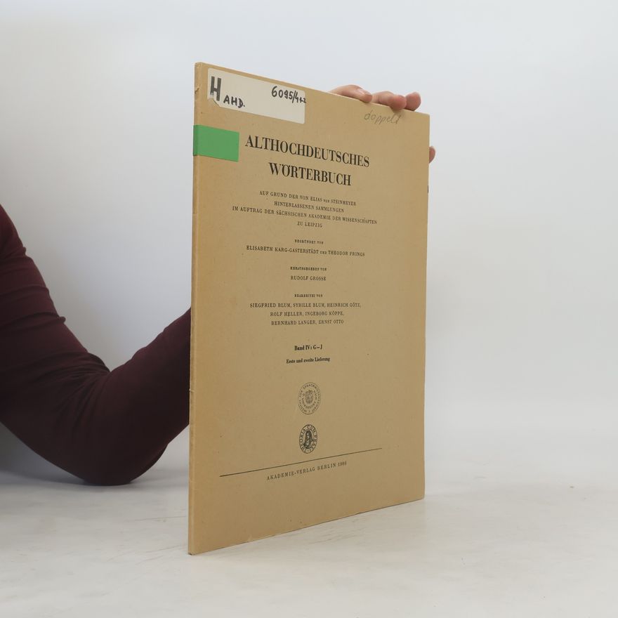 Elisabeth Karg-Gasterstädt Althochdeutsches Wörterbuch
