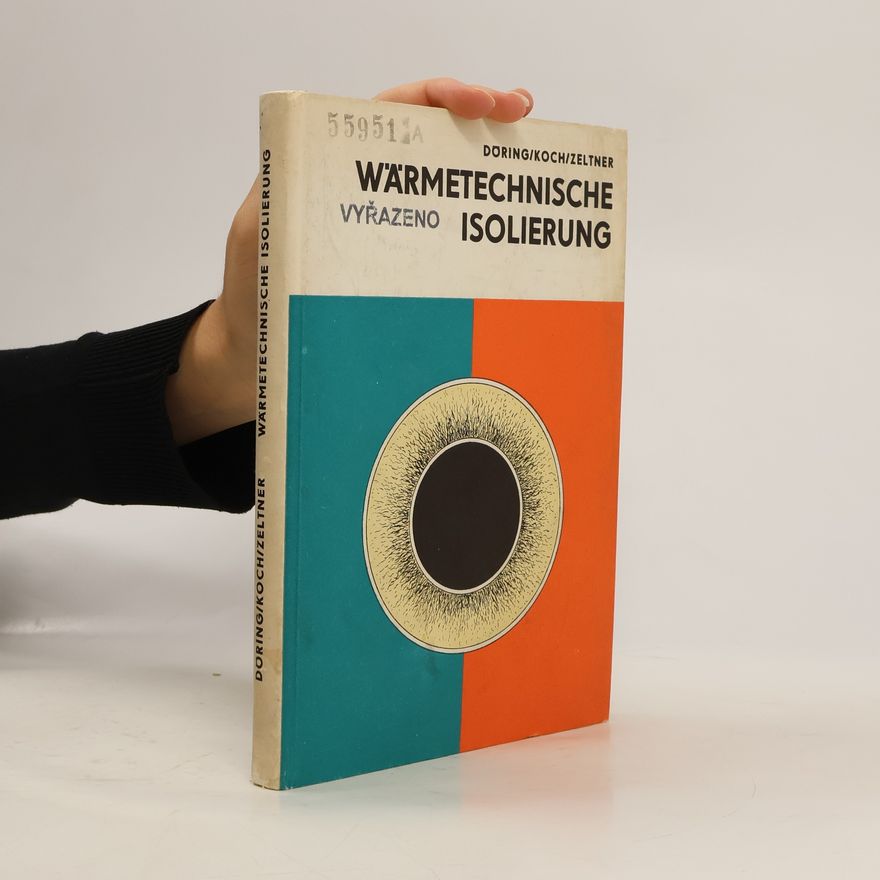 Herbert Zeltner Wärmetechnische Isolierung
