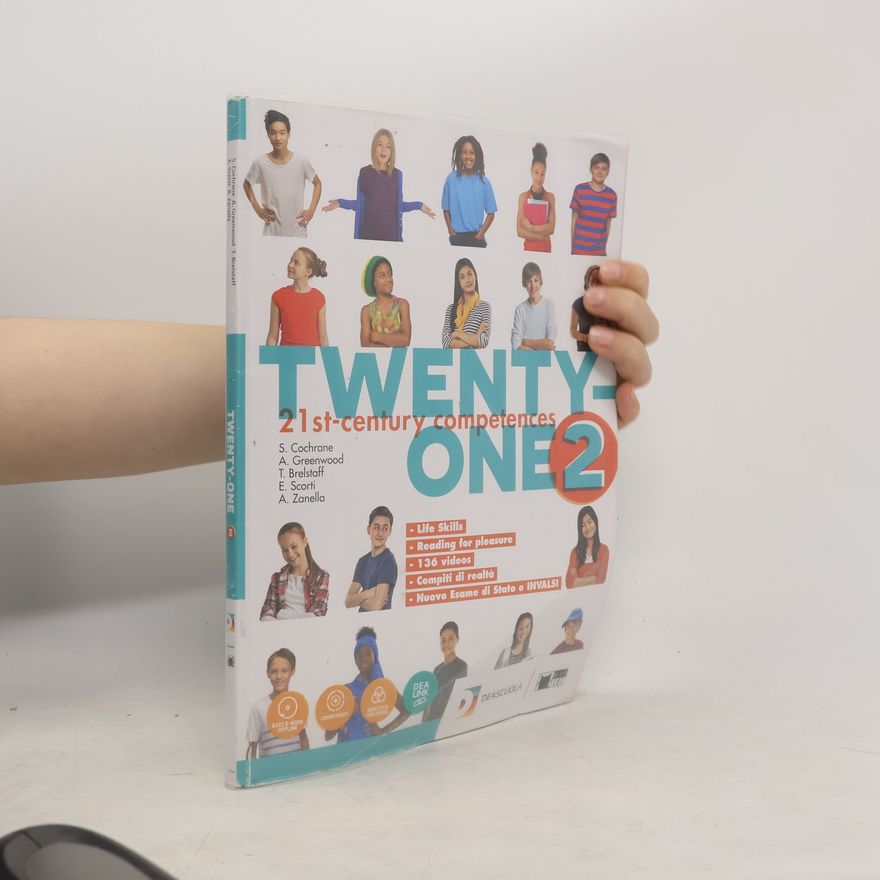 E. Scorti Twenty-one. Student's book for everyone BES, Vol. 2