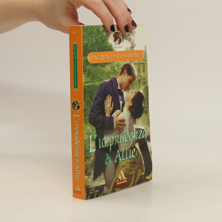 Jacquie D. Alessandro L'imprudenza di Allie