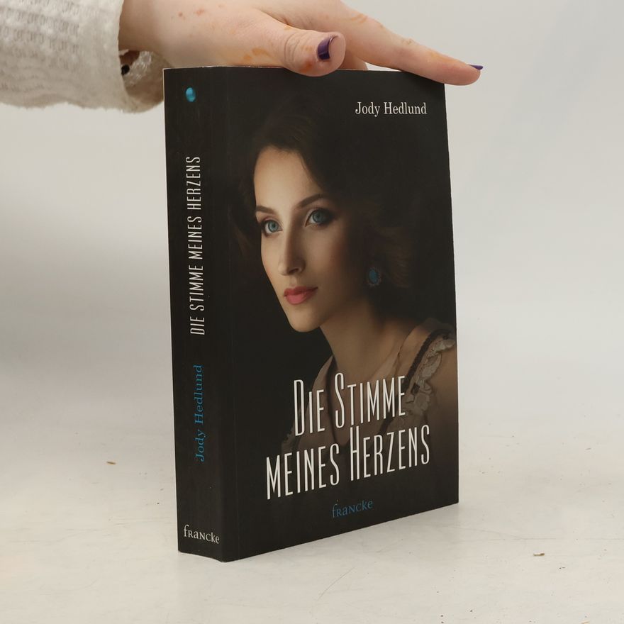 Jody Hedlund Die Stimme meines Herzens