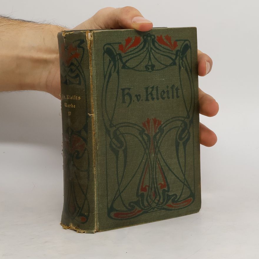 Karl Siegen Heinrich von Kleifts – Fämtliche Werte