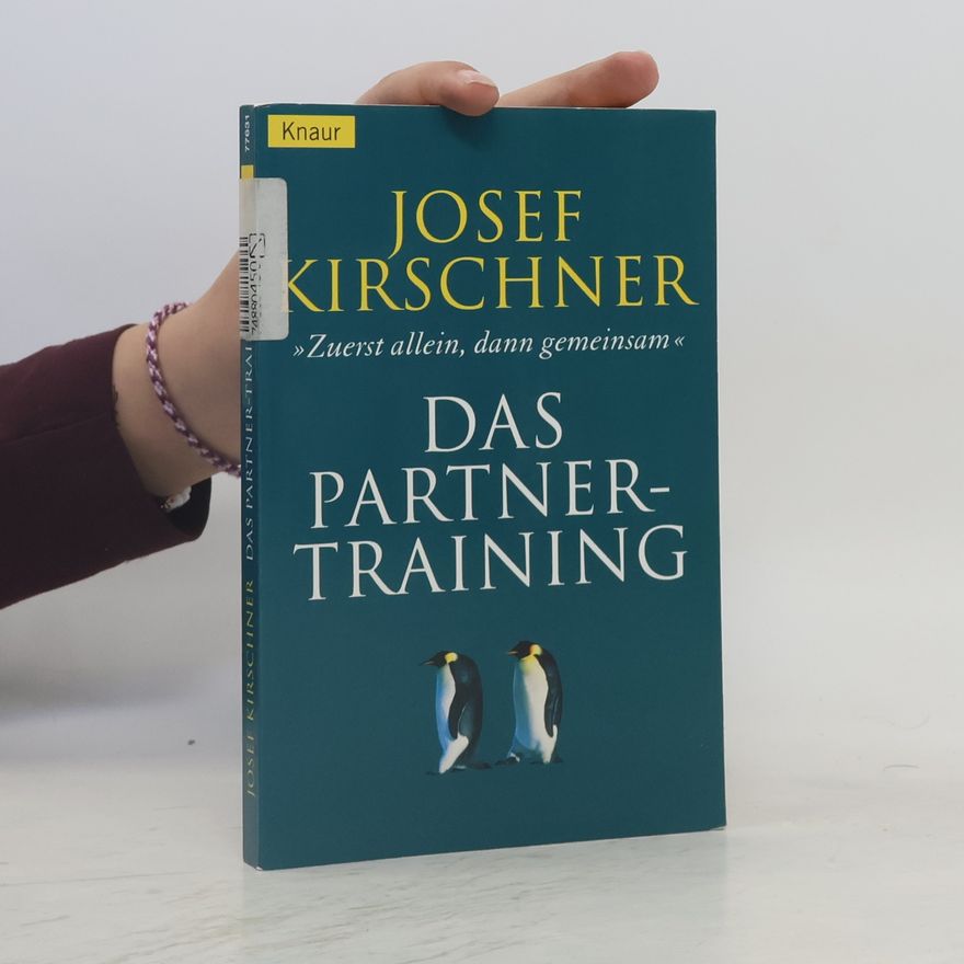 Josef Kirschner Das Partner-Training
