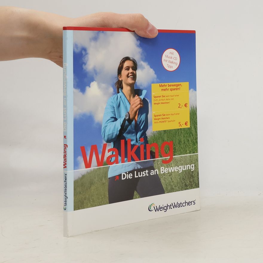 Kolektiv autorů Walking. Die Lust an Bewegung