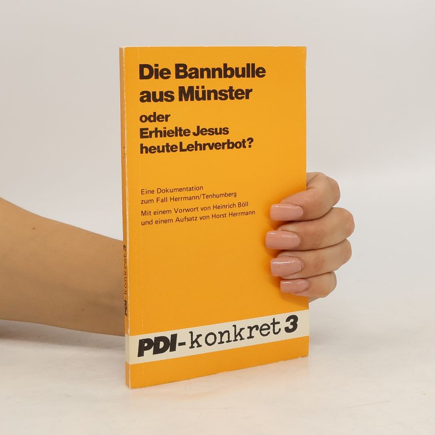 Peter Rath Die Bannbulle aus Münster oder Erhielte Jesus heute Lehrverbot?