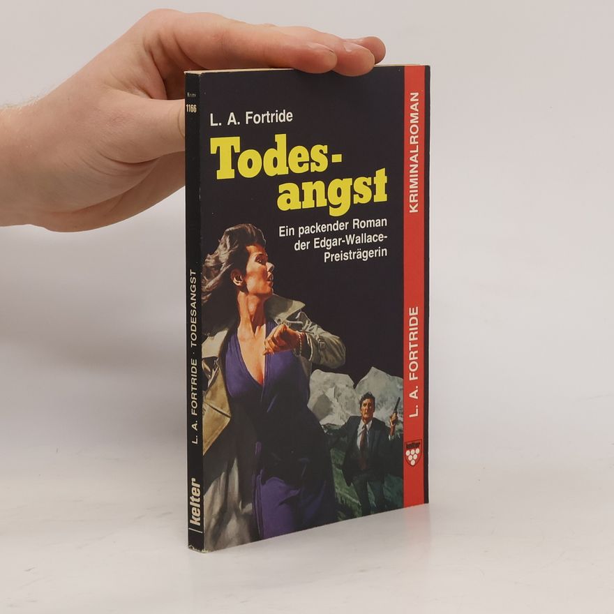 L. A. Fortride Todesangst