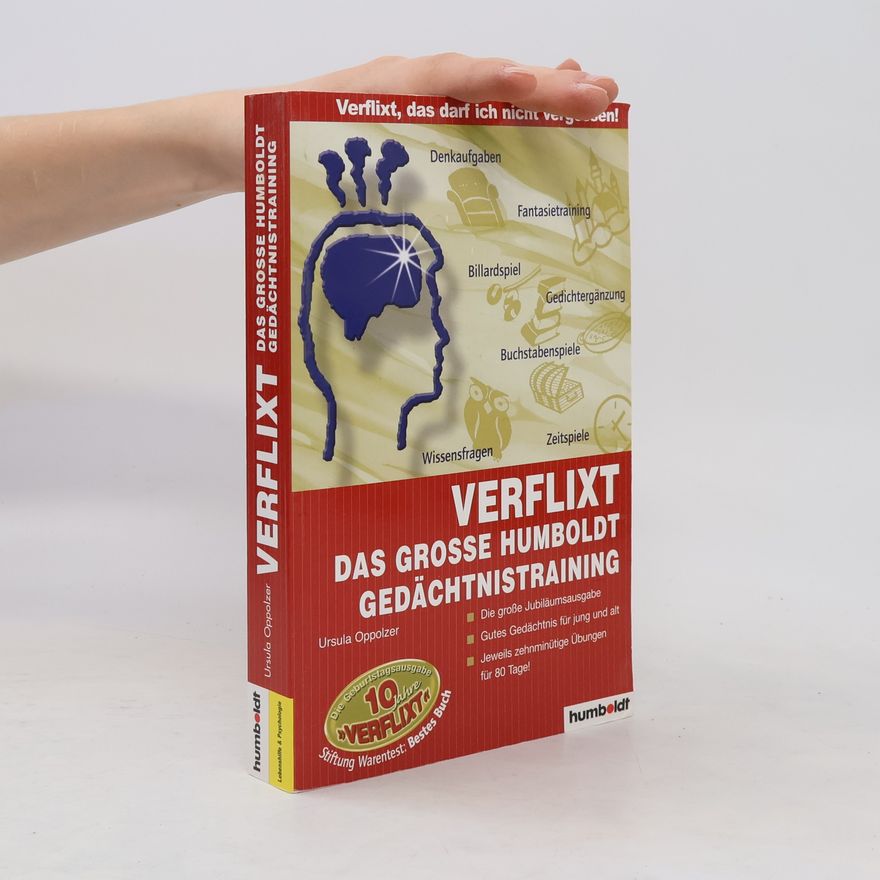 Ursula Oppolzer Verflixt! - das große Humboldt-Gedächtnistraining