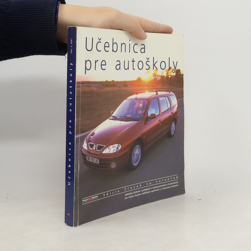 Kolektív autorov Učebnica pre autoškoly