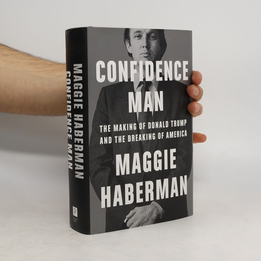 Maggie Haberman Confidence Man