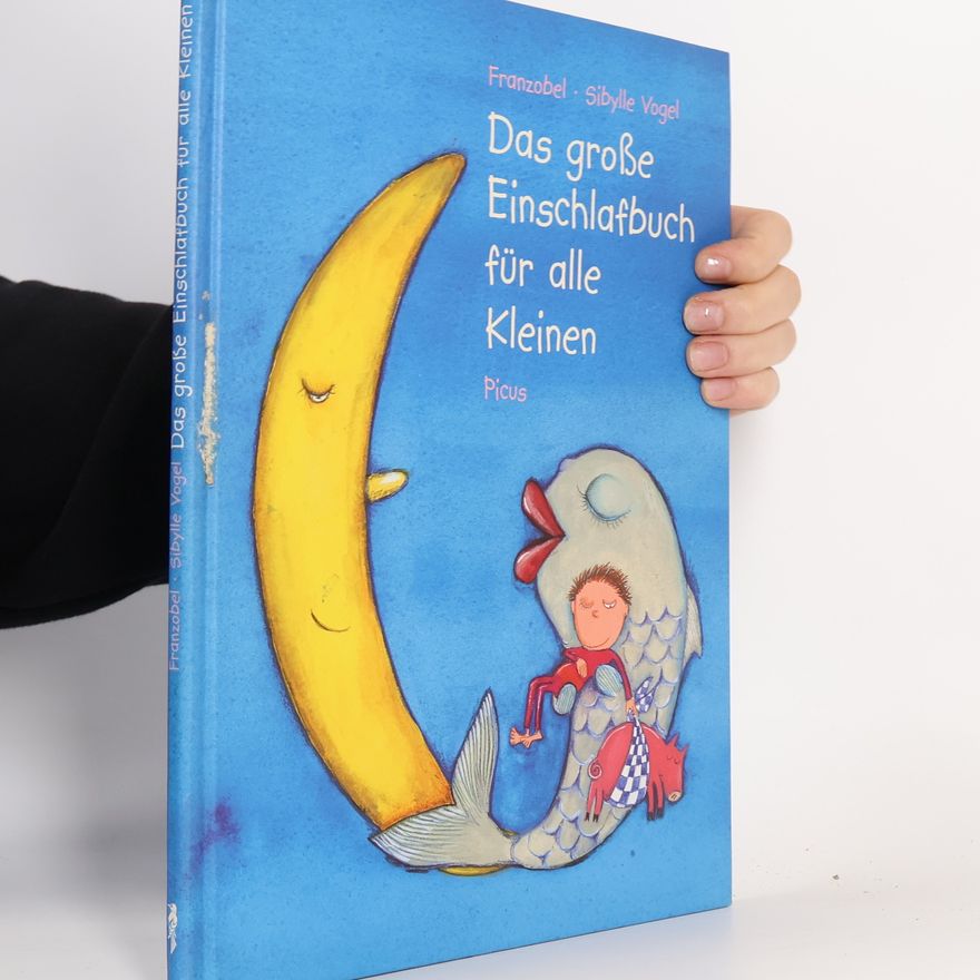 Franzobel Das große Einschlafbuch für alle Kleinen