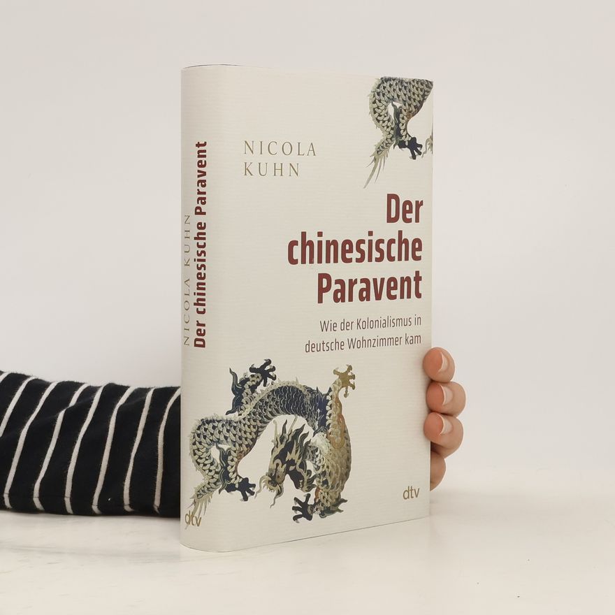 Nicola Kuhn Der chinesische Paravent