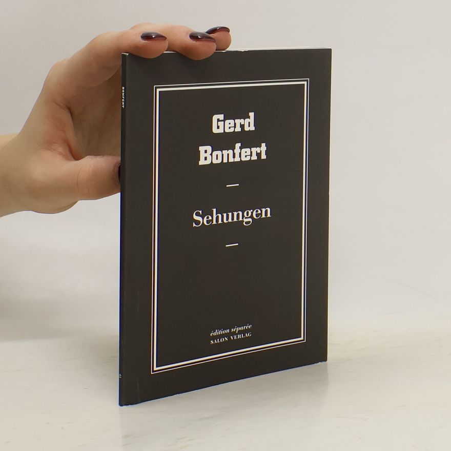 Gerd Bonfert Sehungen
