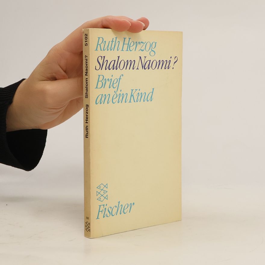 Ruth Herzog Shalom Naomi?