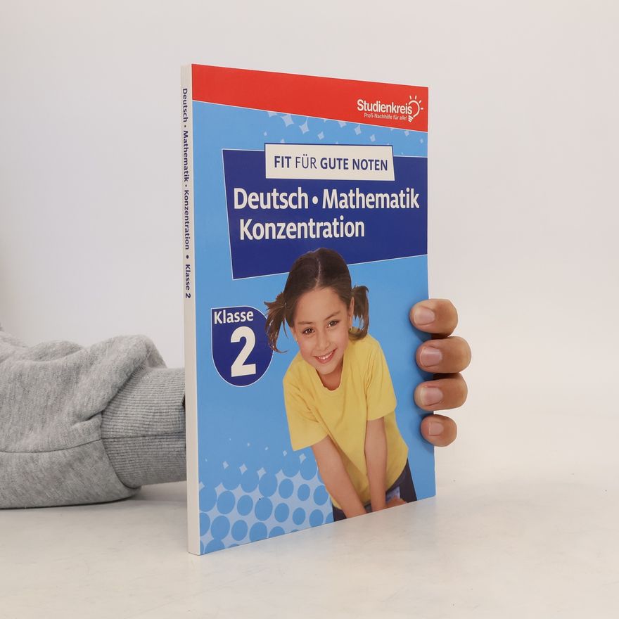 Auteurscollectief Fit für gute Noten: Deutsch, Mathematik, Konzentration Klasse 2