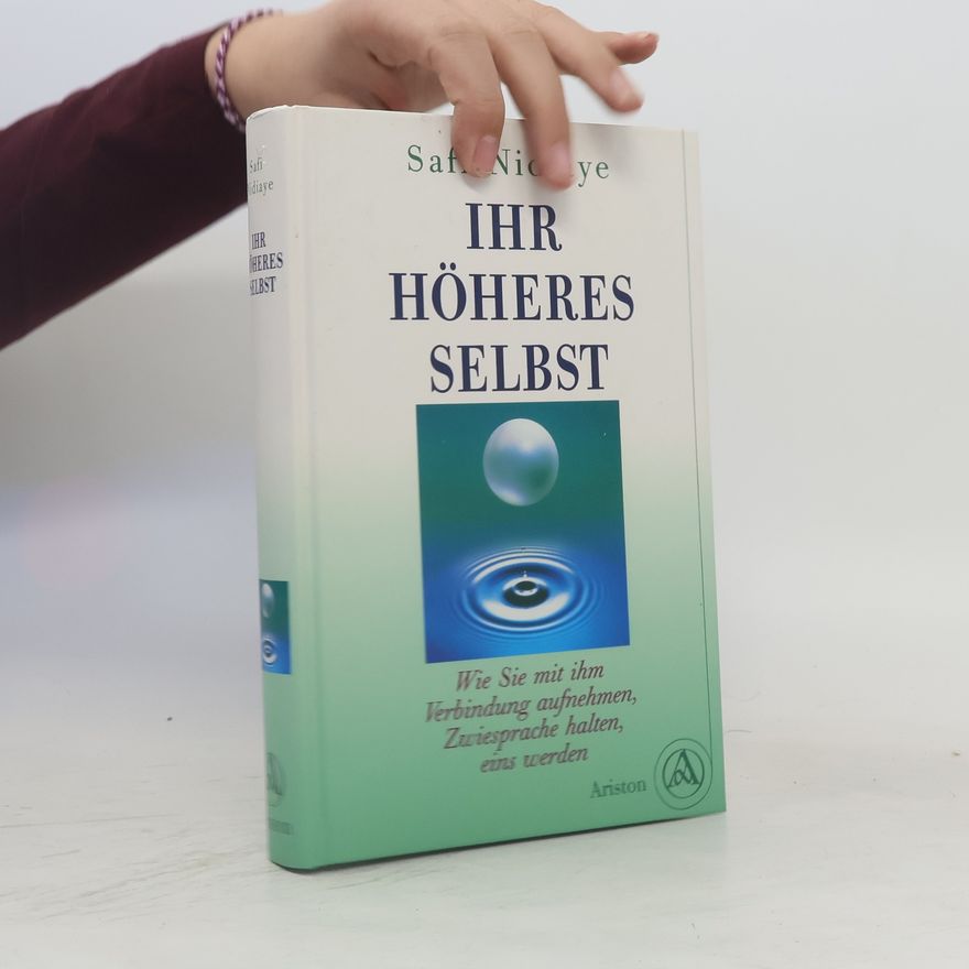 Safi Nidiaye Ihr höheres Selbst
