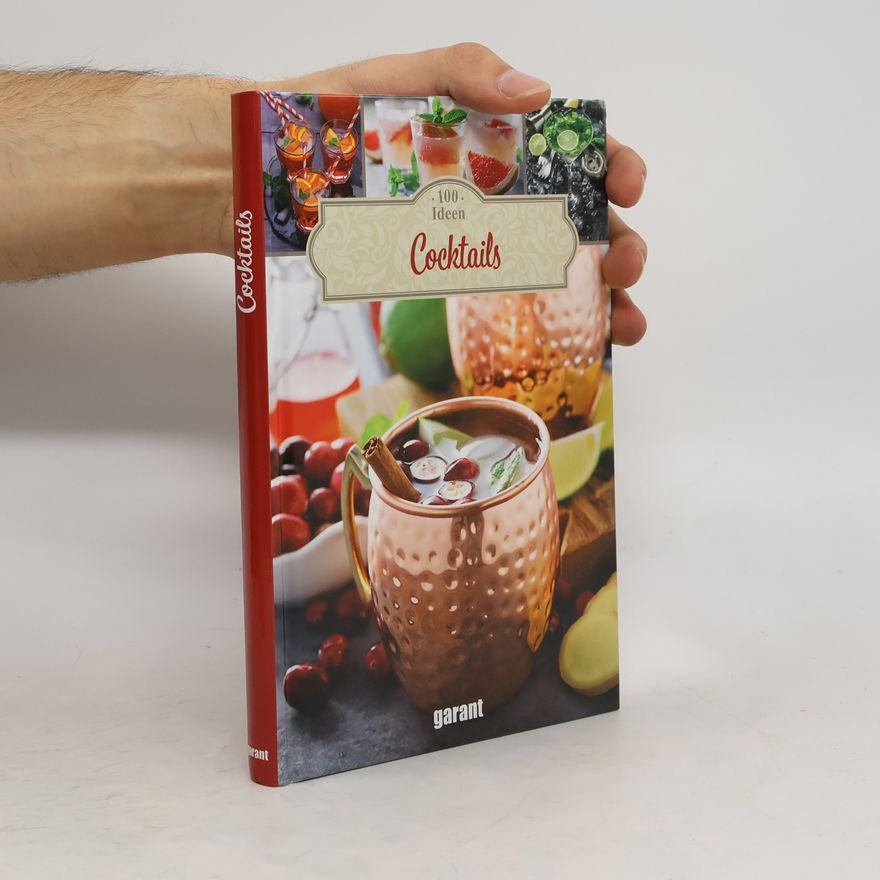 Autorenkollektiv 100 Ideen - Cocktails