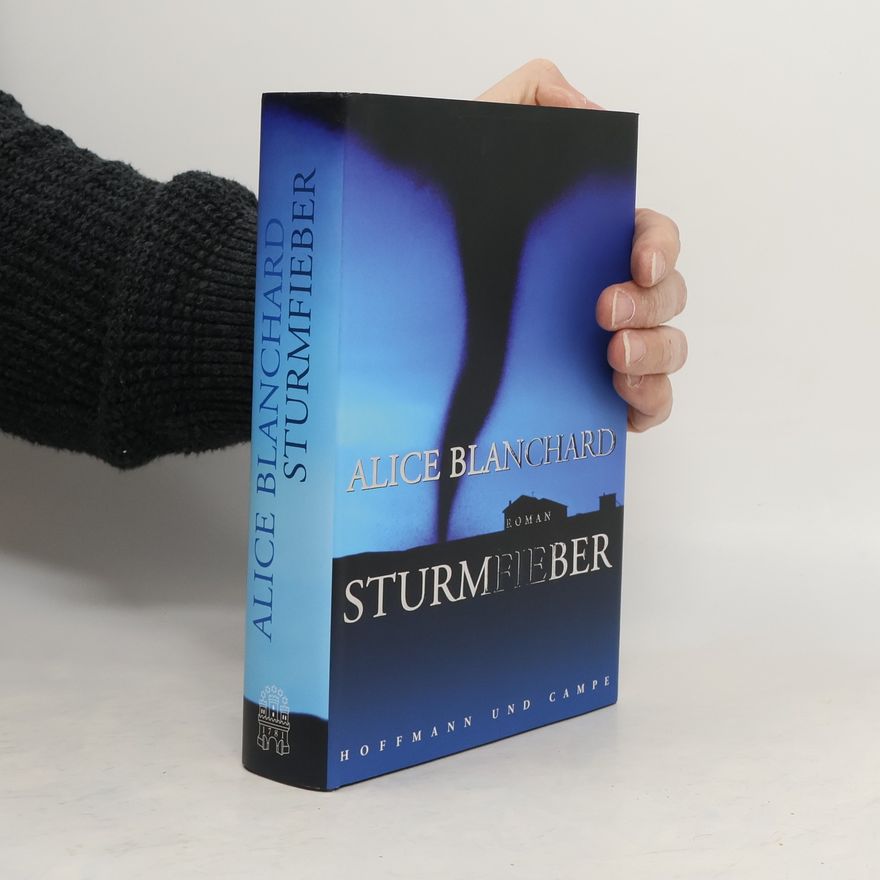 Alice Blanchard Sturmfieber
