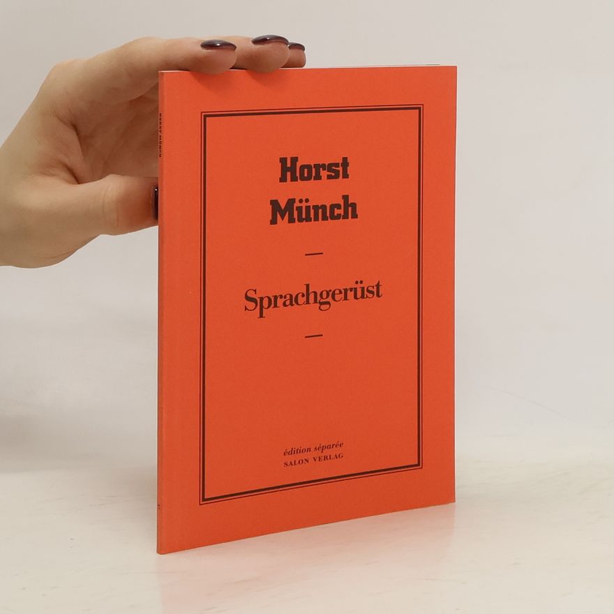 Horst Münch Sprachgerüst