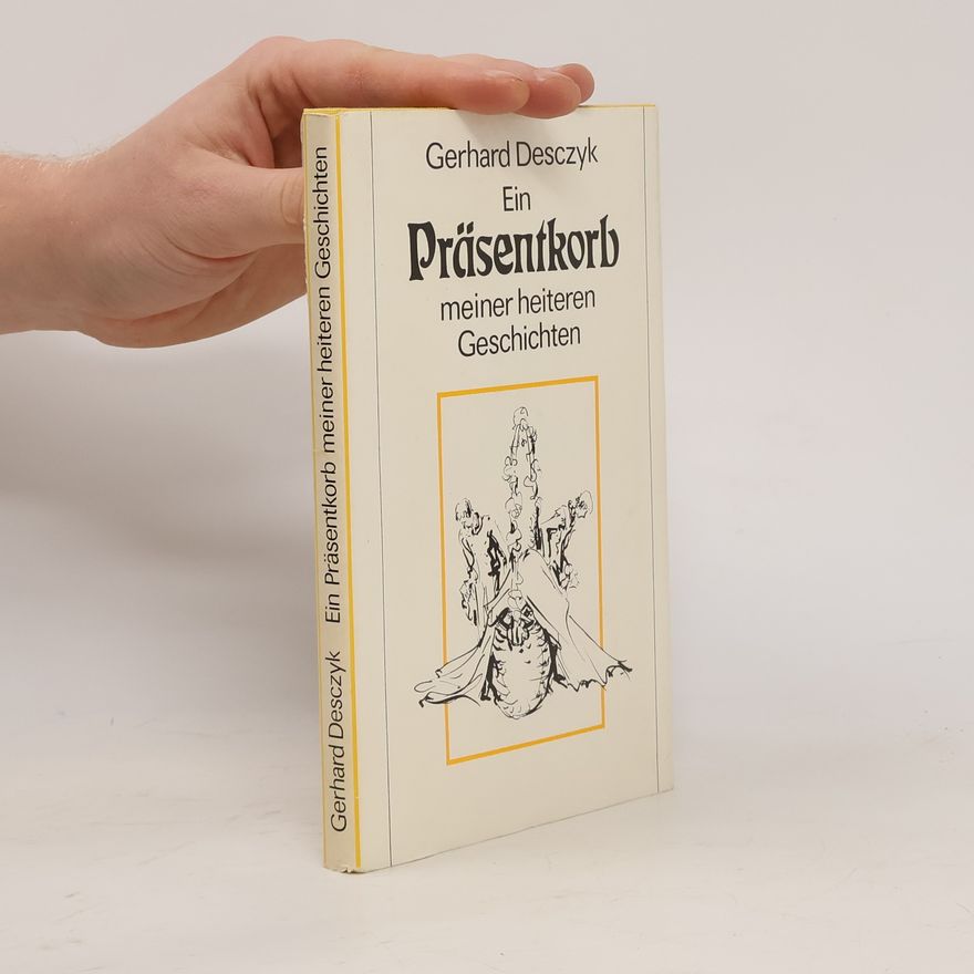 Gerhard Desczyk Präsentkorb