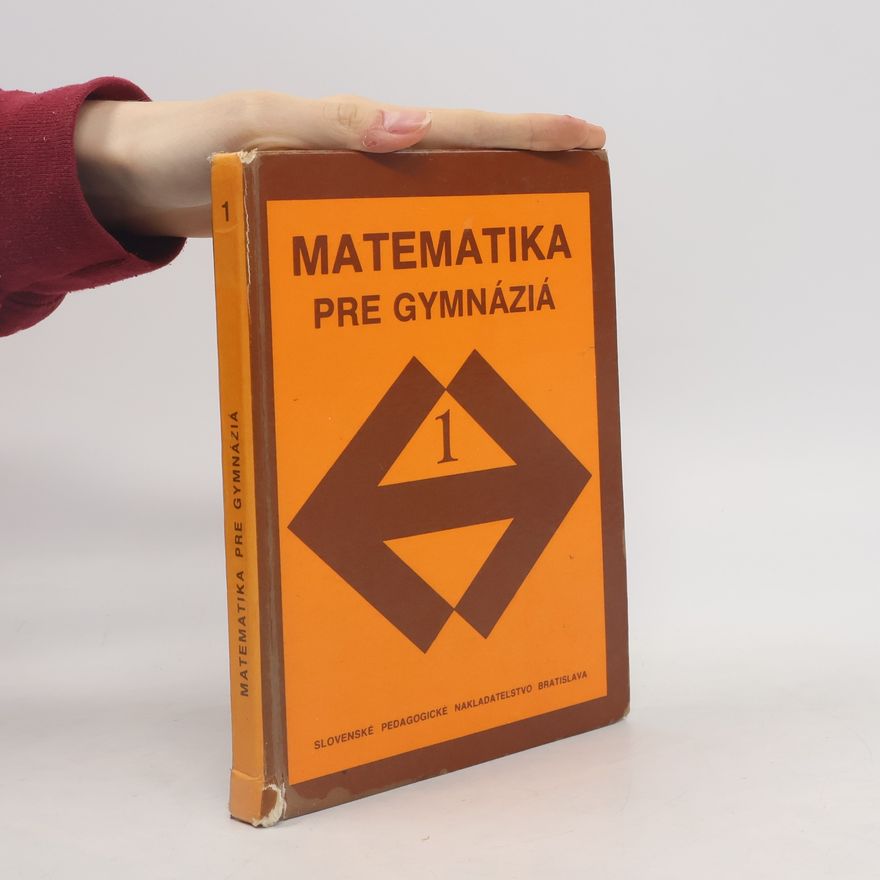 Auteurscollectief Matematika pre gymnáziá 1