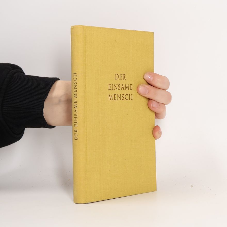 Peter Schifferli Der einsame Mensch