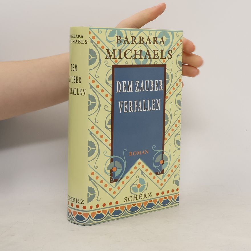 Barbara Michaels Dem Zauber verfallen